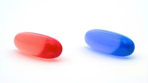 Red Pill or Blue Pill?